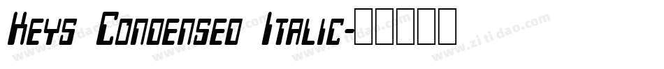 Keys Condensed Italic字体转换